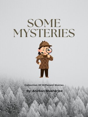 cover image of Some Mysteries